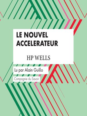 cover image of Le nouvel accelerateur